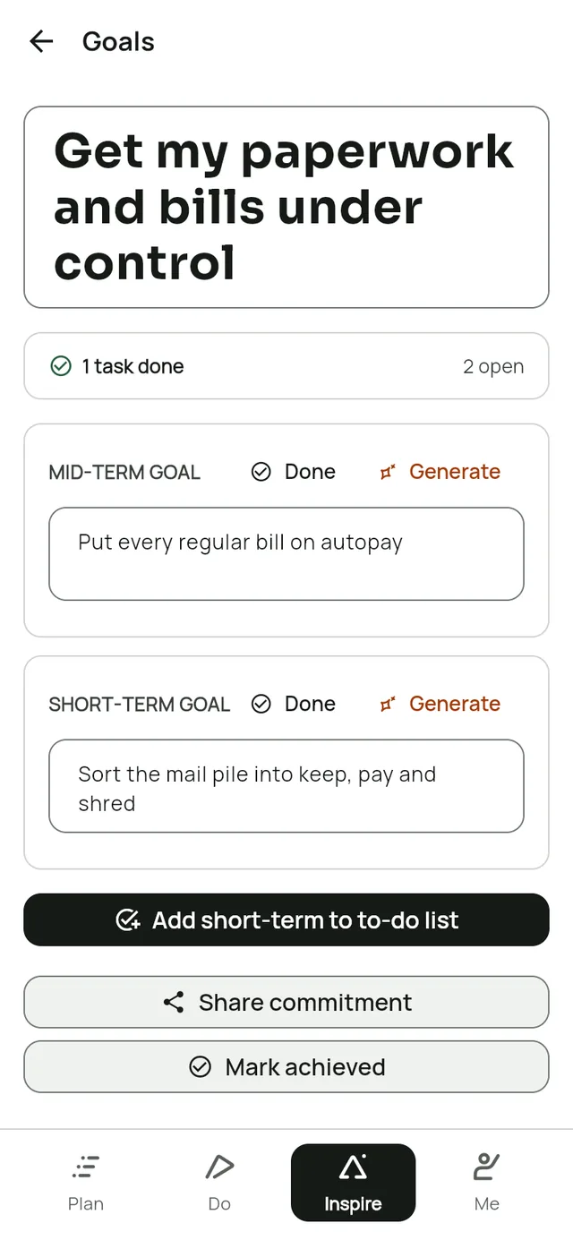 The goal screen in Leapsteps. Long-term goal: Get my paperwork and bills under control. Mid-term goal: Put every regular bill on autopay. Short-term goal: Sort the mail pile into keep, pay and shred.