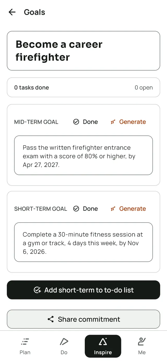 The goal screen in LeapSteps with the AI draft as generated. Long-term goal: Become a career firefighter. Mid-term goal: Pass the written firefighter entrance exam with a score of 80% or higher, by Apr 27, 2027. Short-term goal: Complete a 30-minute fitness session at a gym or track, 4 days this week, by Nov 6, 2026.